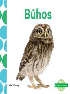 cover image of Búhos (Owls) (Spanish Version)